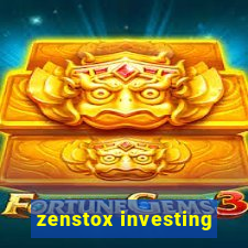 zenstox investing